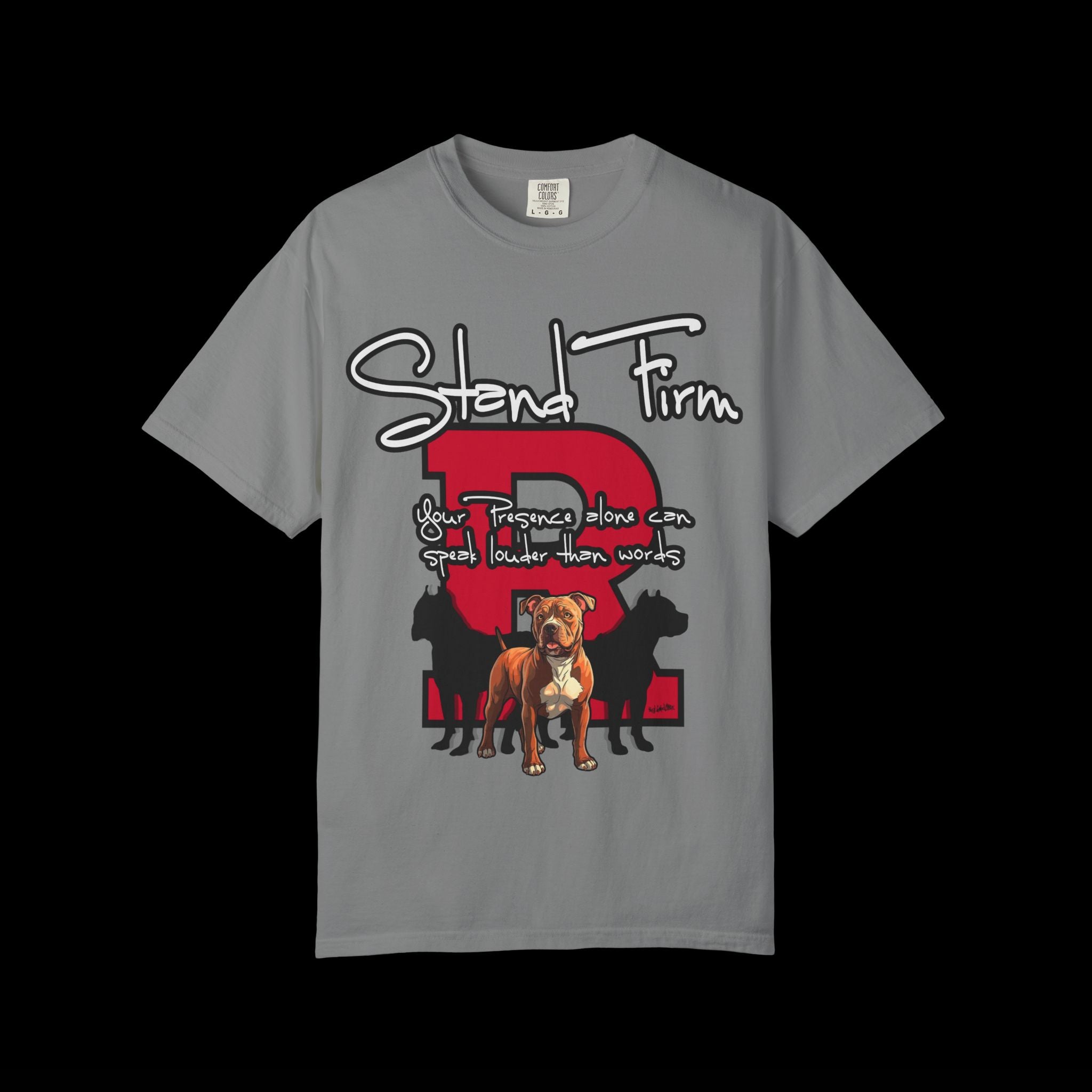 Stand Firm, Red Label Clothing, Unisex Dog Lover T-shirt, Comfortable Graphic Tee, Pet Owner Gift, Casual Daily Wear, Unique Dog Apparel