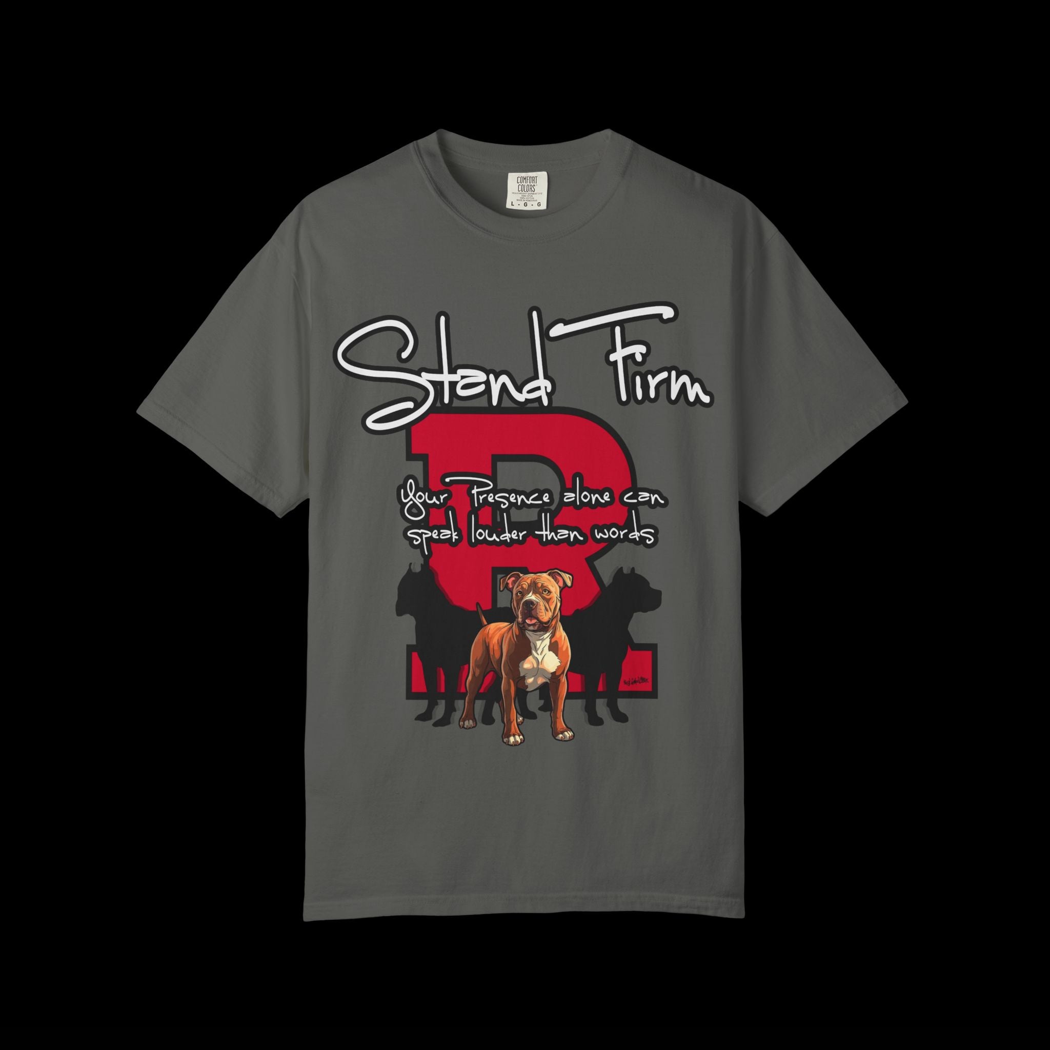 Stand Firm, Red Label Clothing, Unisex Dog Lover T-shirt, Comfortable Graphic Tee, Pet Owner Gift, Casual Daily Wear, Unique Dog Apparel