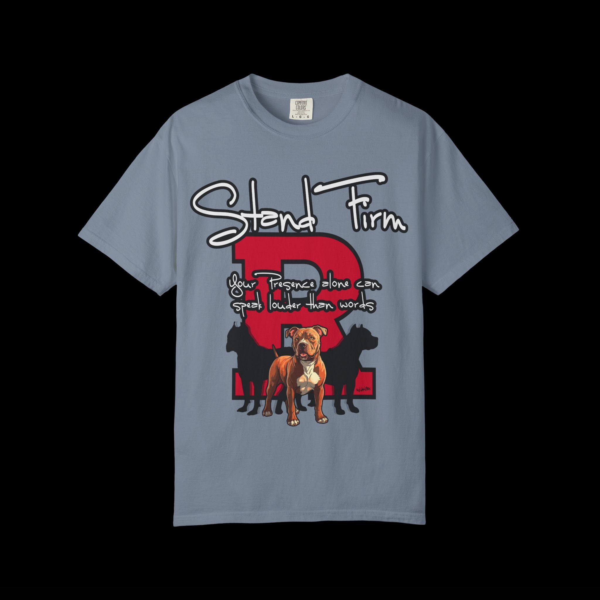 Stand Firm, Red Label Clothing, Unisex Dog Lover T-shirt, Comfortable Graphic Tee, Pet Owner Gift, Casual Daily Wear, Unique Dog Apparel