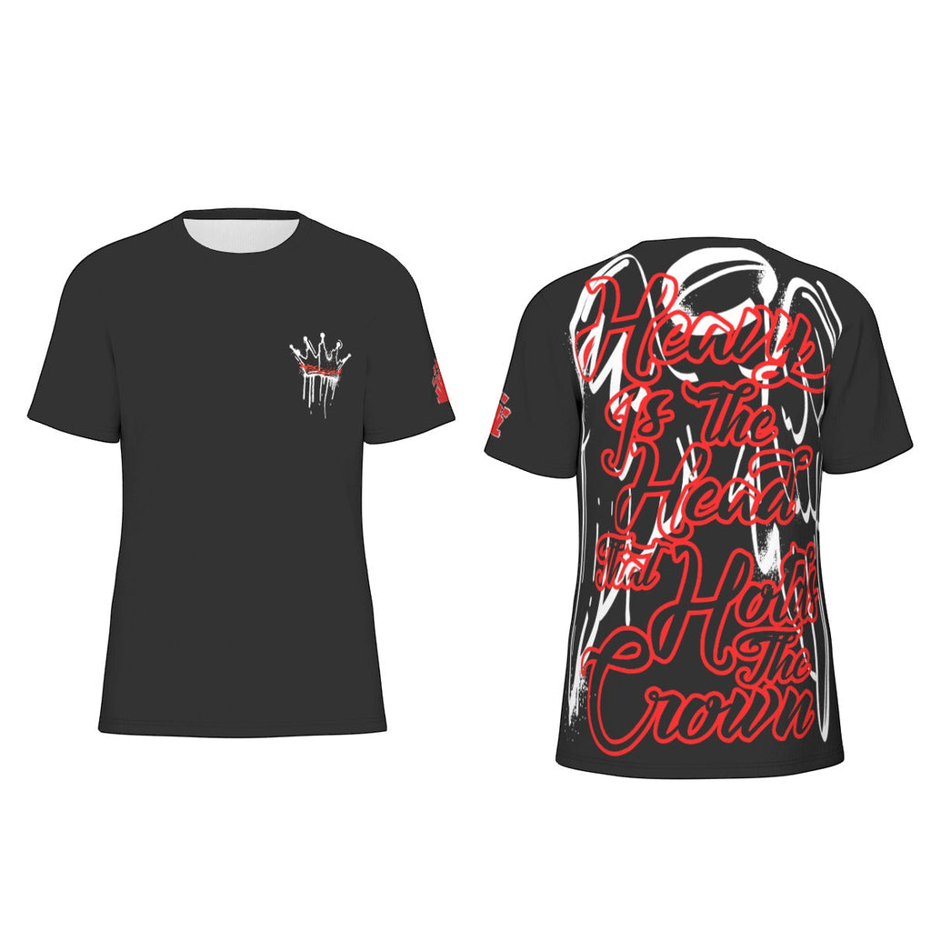 Heavy Is The Head That Holds The Crown Men's O-Neck T-Shirt