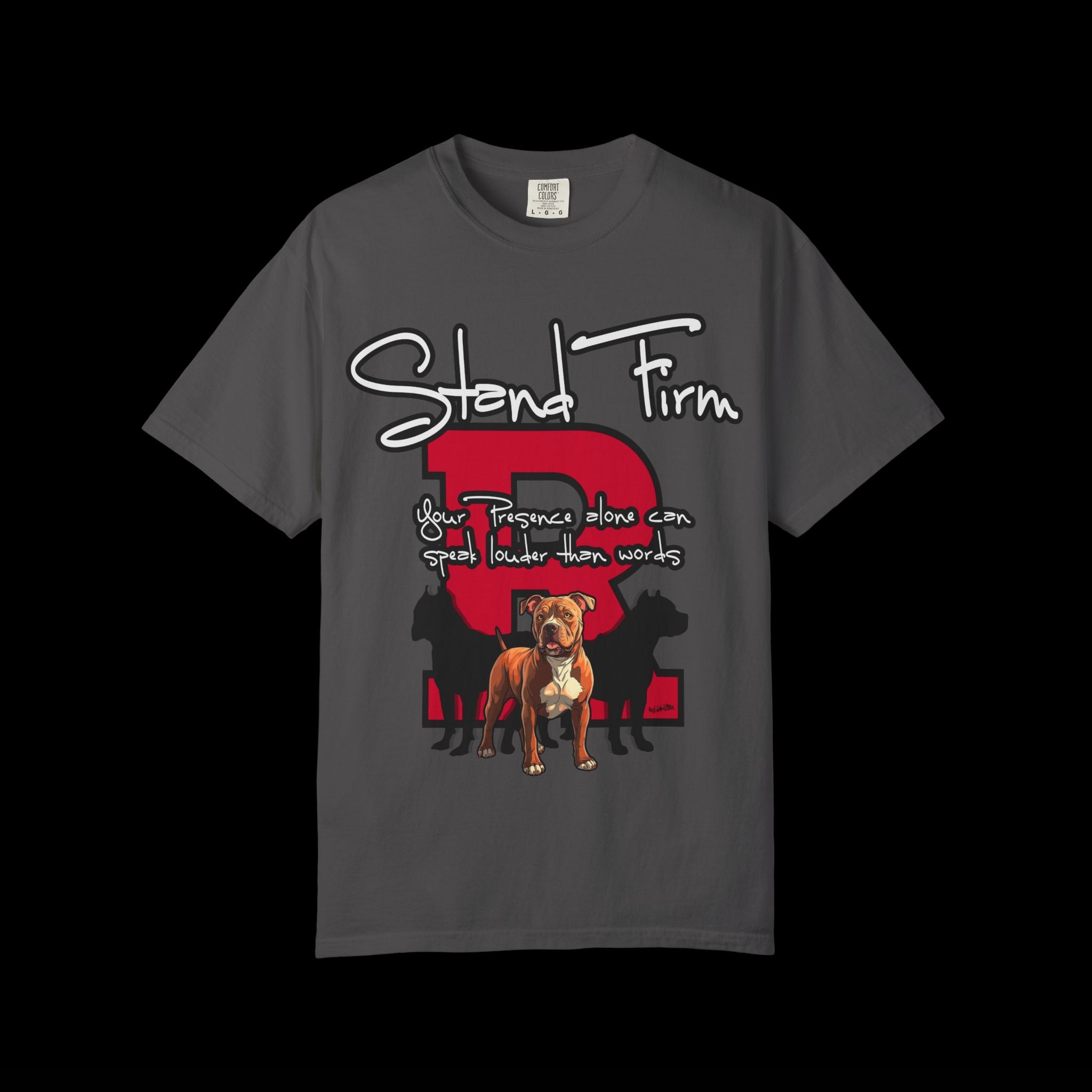 Stand Firm, Red Label Clothing, Unisex Dog Lover T-shirt, Comfortable Graphic Tee, Pet Owner Gift, Casual Daily Wear, Unique Dog Apparel