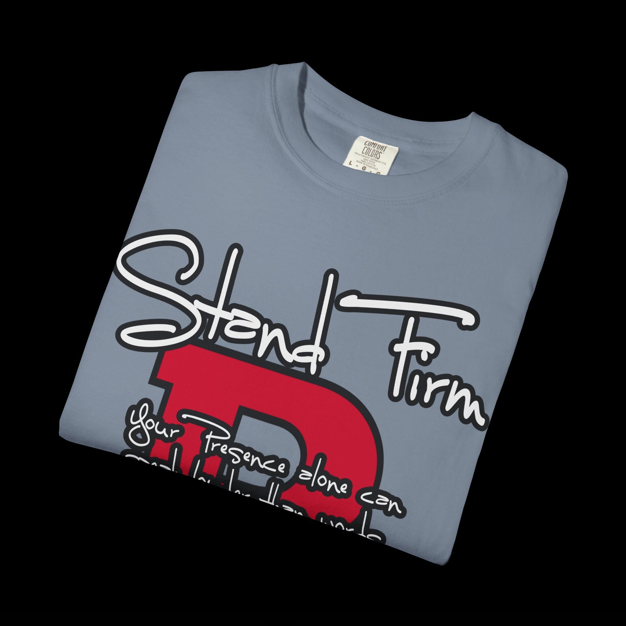 Stand Firm, Red Label Clothing, Unisex Dog Lover T-shirt, Comfortable Graphic Tee, Pet Owner Gift, Casual Daily Wear, Unique Dog Apparel