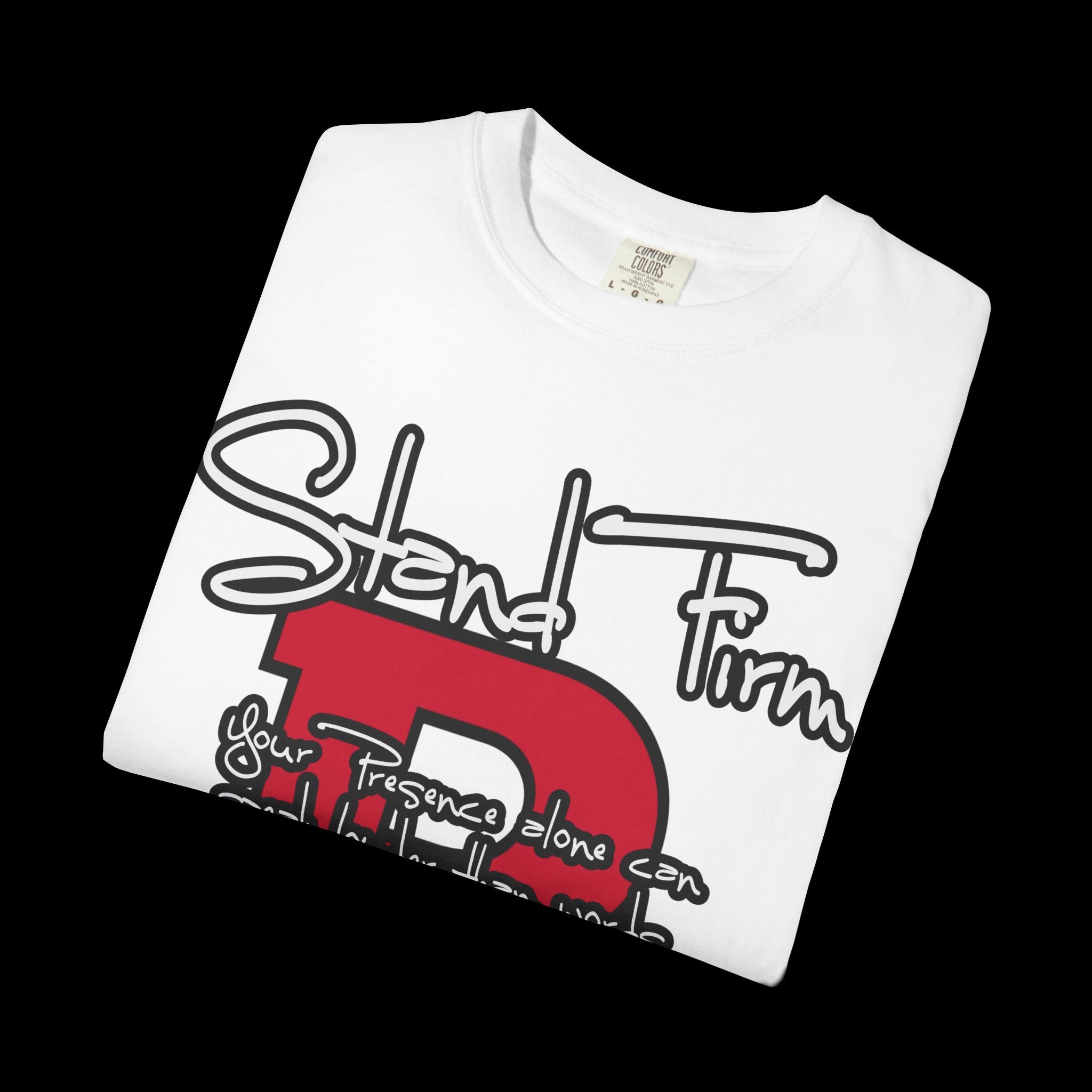 Stand Firm, Red Label Clothing, Unisex Dog Lover T-shirt, Comfortable Graphic Tee, Pet Owner Gift, Casual Daily Wear, Unique Dog Apparel
