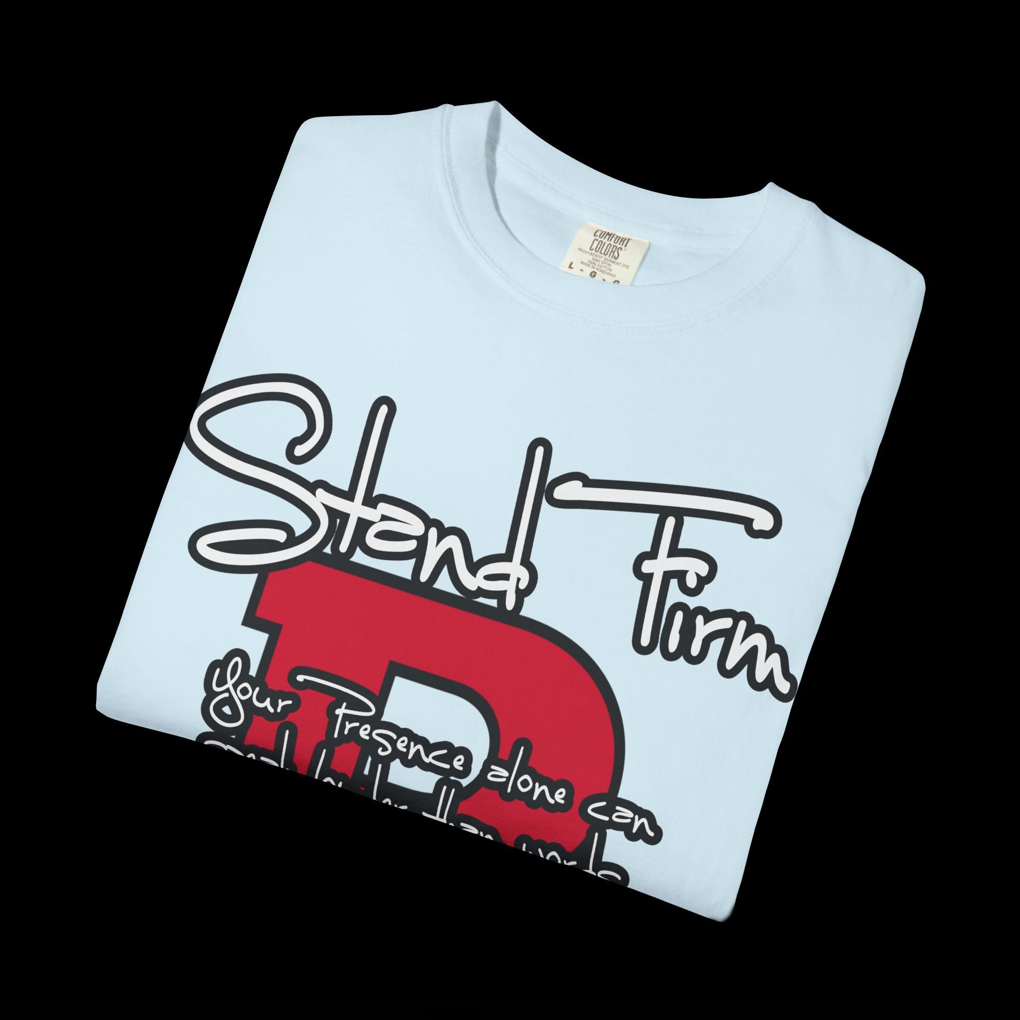 Stand Firm, Red Label Clothing, Unisex Dog Lover T-shirt, Comfortable Graphic Tee, Pet Owner Gift, Casual Daily Wear, Unique Dog Apparel